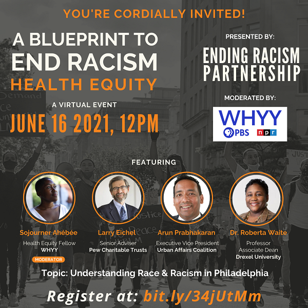 Graphic for June 16 A Blueprint to End Racism event moderated by WHYY